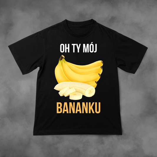 Biała koszulka z nadrukiem Oh Ty Mój Bananku idealna na PREZENT - FUNNYWEAR