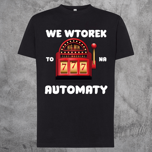 Czarna koszulka z nadrukiem AUTOMATY we WTOREK idealna na PREZENT - FUNNYWEAR