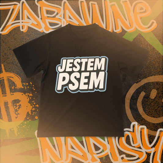 Koszulka z Nadrukiem JESTEM PSEM Zabawne Napisy Na Prezent Urodziny Śmieszna - FUNNYWEAR