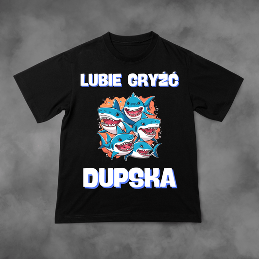 Koszulka z nadrukiem Lubie Gryźć Dupska idealna na PREZENT - FUNNYWEAR
