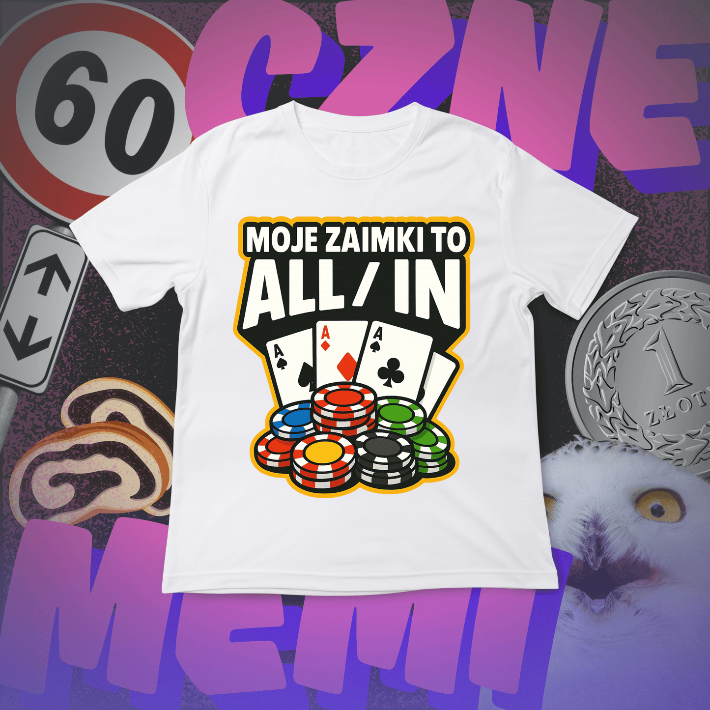 Koszulka z Nadrukiem Moje Zaimki to ALL IN Tiktok Memiczne - FUNNYWEAR