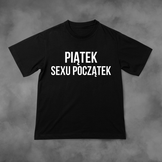 Biała koszulka z nadrukiem Piątek Sexu Początek idealna na PREZENT - FUNNYWEAR