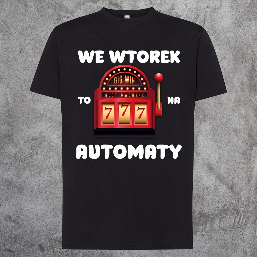 Czarna koszulka z nadrukiem AUTOMATY we WTOREK idealna na PREZENT - FUNNYWEAR