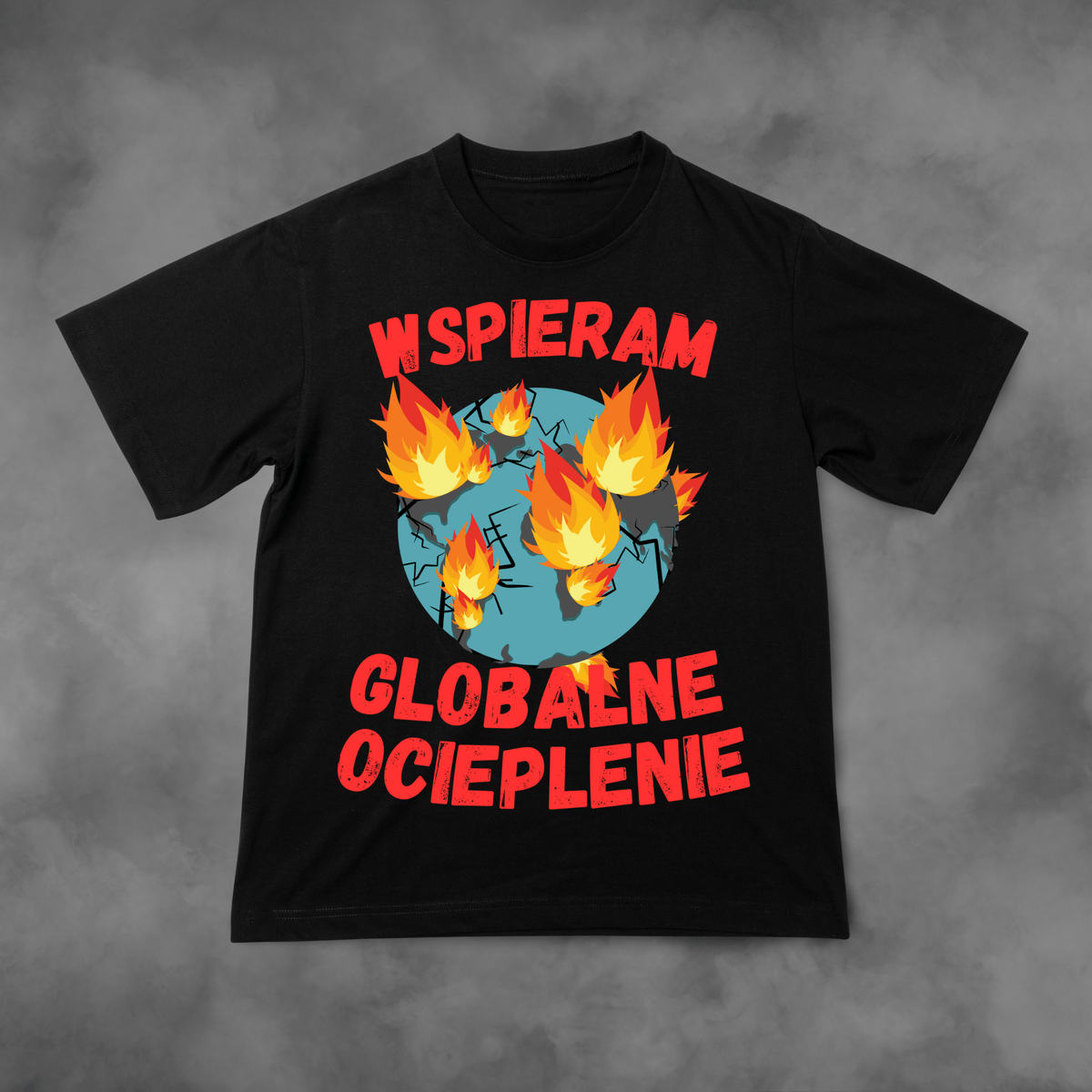 Koszulka z nadrukiem Wspieram Globalne Ocieplenie idealna na PREZENT - FUNNYWEAR
